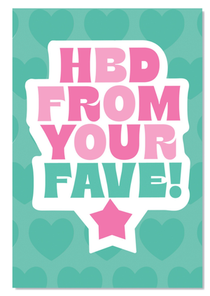 Pigment HBD From Your Fave Typographic Birthday Card