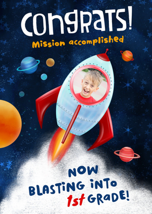 Mission Accomplished Blasting Into 1st Grade Photo Upload Graduation Congratulations Card