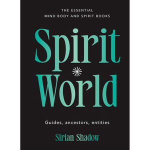 Spirit World by Sirian Shadow