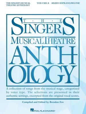 The Singer's Musical Theatre Anthology - Mezzo-Soprano Solo Collection