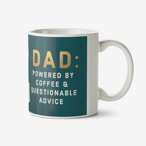 Dad Powered By Coffee & Questionable Advice Coffee Cups Photo Upload Father's Day Mug