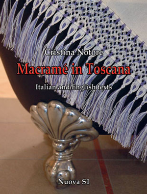 Macramè in Toscana