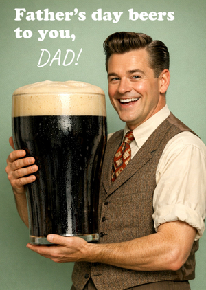 Father's Day Beers To You Dad Retro Face Swap Card