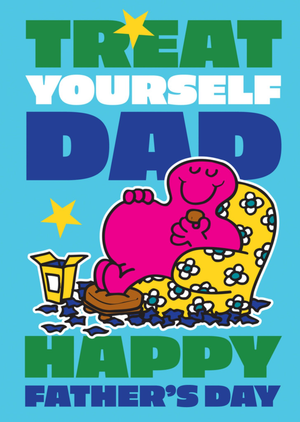 Mr Men Mr Greedy Treat Yourself Dad Father's Day Card