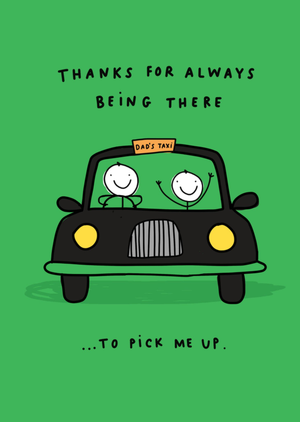 Thanks For Always Being There To Pick Me Up Dad Father's Day Card