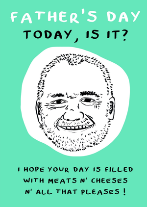 Father's Day Today Is It Funny Illustrated Card