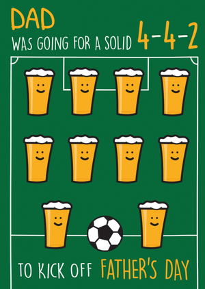 Going For A Solid 4-4-2 Beer Football Formation Dad Father's Day Card