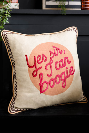 Yes Sir, I Can Boogie Embroidered Cushion