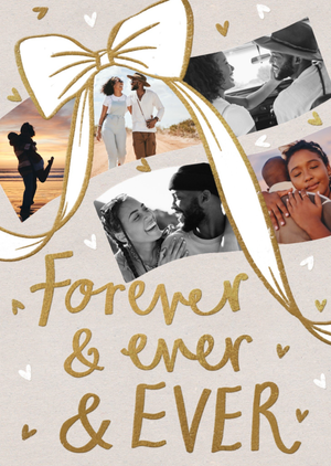 Forever & Ever & Ever Gold Bow Collage Photo Upload Wedding Card