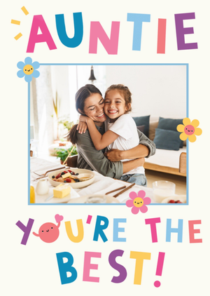 Moonpig Auntie You're The Best Photo Upload Birthday Card