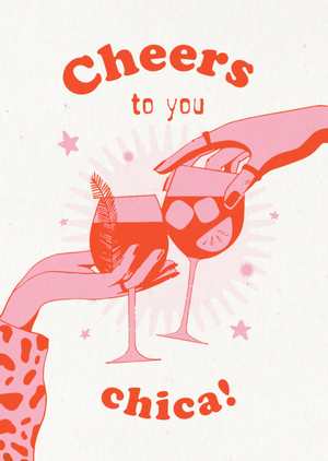 Moonpig Cheers To You Chica Illustrated Card