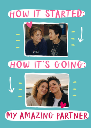 Moonpig How It Started How It's Going Hand-Lettered Photo Upload Partner Card