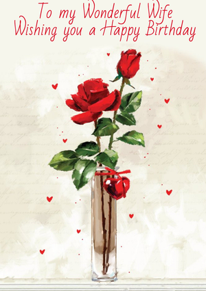 Ling Design Traditional Illustrated Roses To My Wonderful Wife Birthday Card