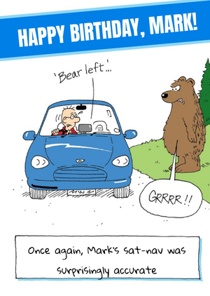 Moonpig Bear Left Funny Caption Personalised Happy Birthday Card