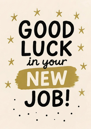 Moonpig Good Luck In Your New Job Card