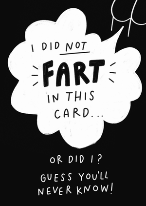 Moonpig Funny Did I Fart In Your Card Joke Greetings Card