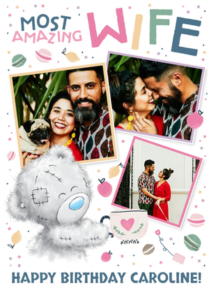 Me To You Tatty Teddy Tea And Macarons Birthday Photo Upload Card For Wife