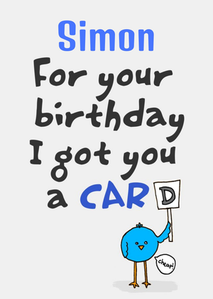 Moonpig I Got You A Card Personalised Birthday Card
