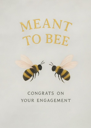 Moonpig Meant To Bee Cute Engagement Card