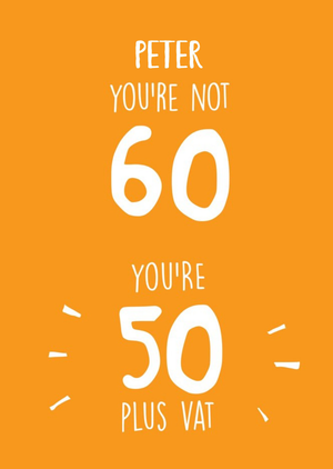 Moonpig Funny Birthday Card You're Not 60 You're 50 Plus Vat