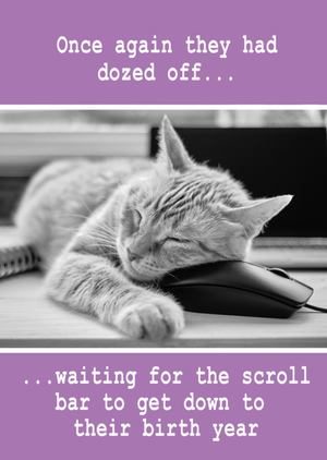 Moonpig Once Again They Had Dozed Humorous Sleeping Cat Birthday Card