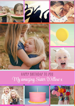 Moonpig Designers Multiple Photo Upload Grid Happy Birthday To You My Amazing Sister Card