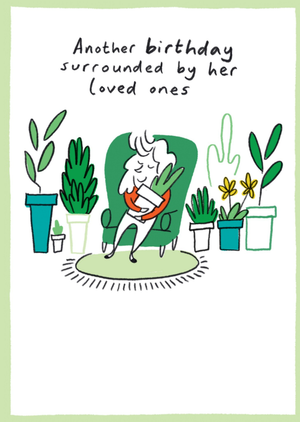 Moonpig Surrounded By Loved Ones Plants Illustrated Birthday Card