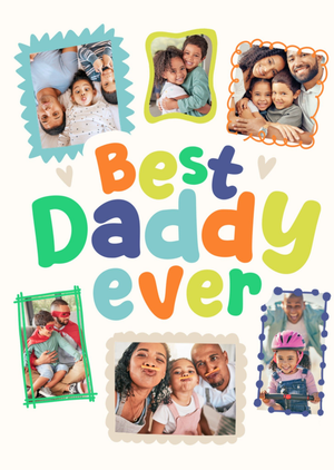 Moonpig Best Daddy Ever Photo Upload Father's Day Card