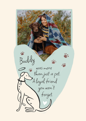 Moonpig A Loyal Friend You Won't Forget Pet Sympathy Photo Upload Card