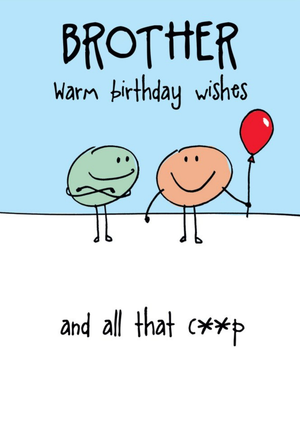 Moonpig Illustration Of Two Character One With A Balloon Funny Brother's Birthday Card