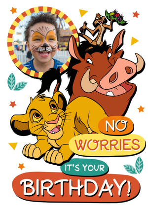 Disney The Lion King No Worries Itâ€™s Your Birthday Illustrated Photo Upload Card