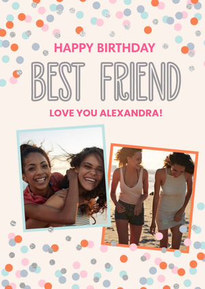 Moonpig Confetti Cannon Photo Uplaod Best Friend Birthday Card