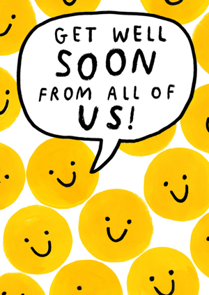 Paperlink Get Well Soon From All Of Us Smiley Faces Card