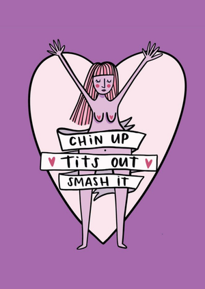Moonpig Chin Up Tits Out Smash It Card