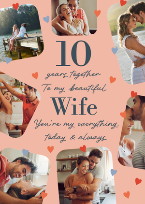 Moonpig 10 Years Together To My Beautiful Wife Typographic Photo Upload Card