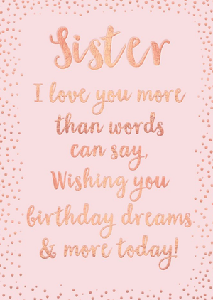 Moonpig Sister I Love You More Than Words Can Say Birthday Card