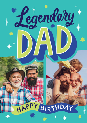 Moonpig Legendary Dad Photo Upload Birthday Card