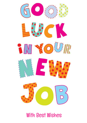 Moonpig Colourful Letters Good Luck In Your New Job Card