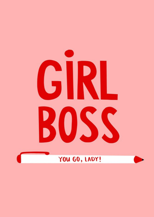 Moonpig Girl Boss You Go, Lady Card
