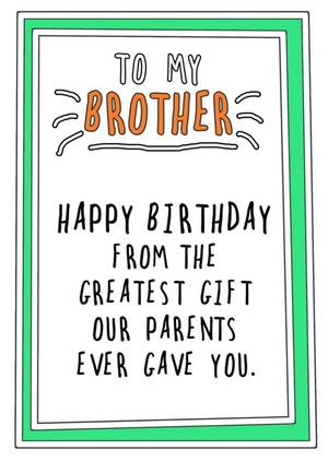 Go La La Humorous Handwritten Text With A Green Border Brother Birthday Card