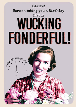 Moonpig Funny Birthday Card - Here's Wishing You A Birthday That Wucking Fonderful