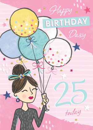 Moonpig Celebration Birthday Ballons Party themed 25th Birthday Card