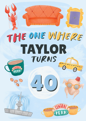 Friends (Tv Show) Friends the One Where 40th Birthday Card