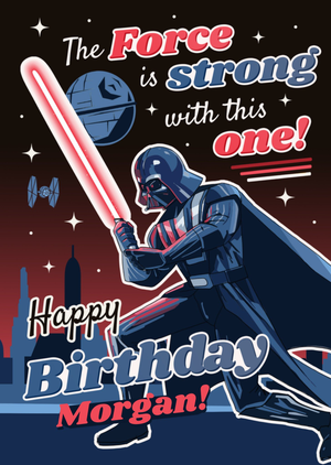 Disney Star Wars May The Force Is Strong With This One Birthday Card