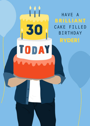 Moonpig Illustrated 30 Today Have A Brilliant Cake Filled Birthday Card