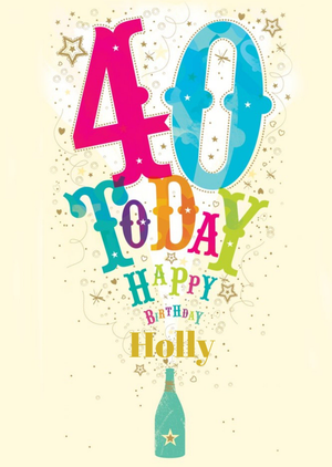 Ling Design Popping Bottle With Stars Personalised Happy 40th Birthday Card