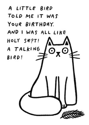 Moonpig Pigment A Little Bird Told Me It Was Your Birthday Card