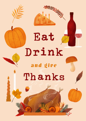 Moonpig Eat Drink And Give Thanks Illustrated Thanksgiving Card