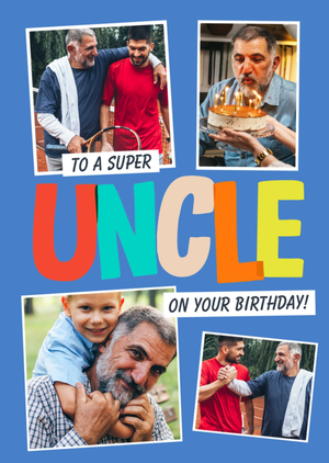 Moonpig Super Uncle On Your Birthday Photo Upload Card