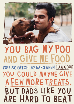 Moonpig Cute Typographic From The Dog Photo Upload Father's Day Card